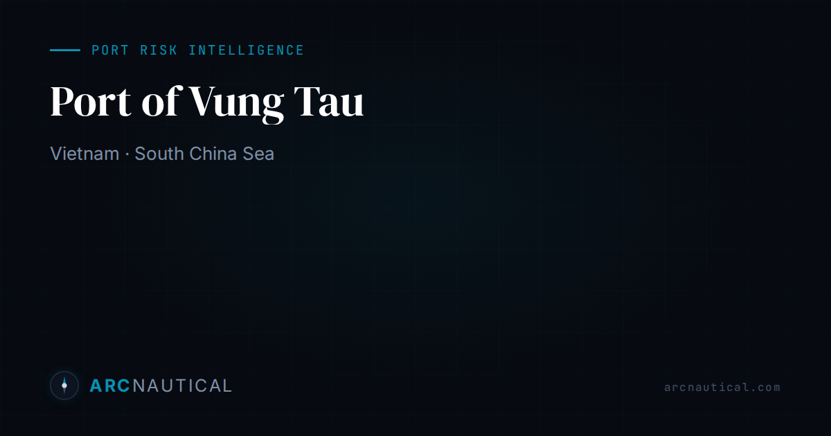 Vnvut Vung Tau, Vietnam — Port Risk Intelligence | ArcNautical